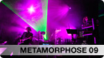 METAMORPHOSE09